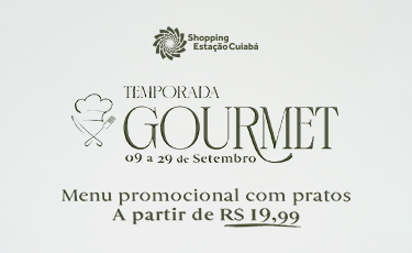 BANNER SITE MOBILE_TEMPORADA GOURMET_SHOPPING ESTACAO CUIABA.png